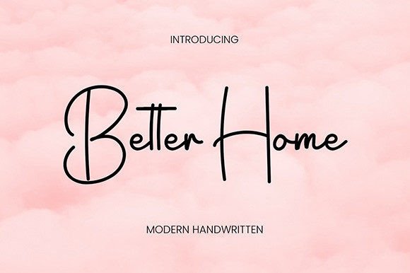 Better Home Font: A Fresh Script for Creative Branding Projects