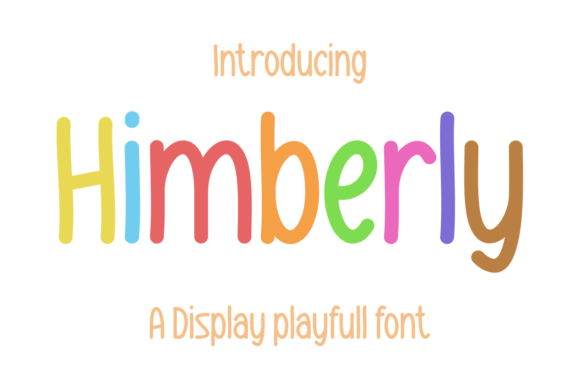 Himberly Font: A Playful Typeface That Elevates Your Campaigns