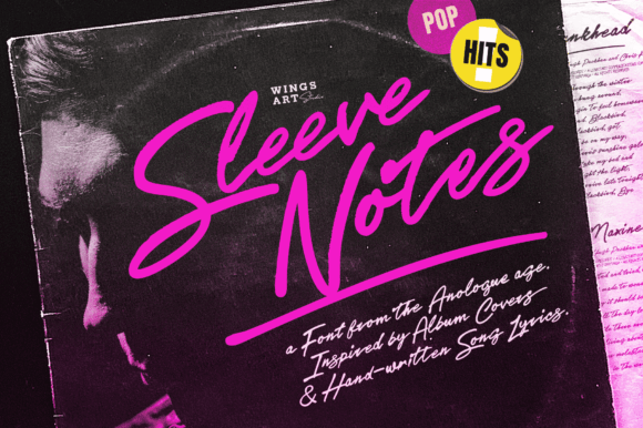 Sleeve Notes Font Review: A Nostalgic Typeface for Modern Campaigns